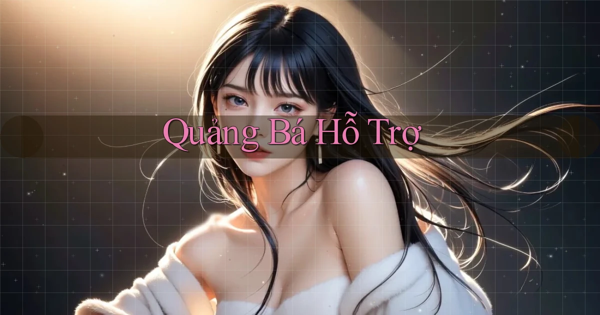 Quảng bá Hỗ trợ